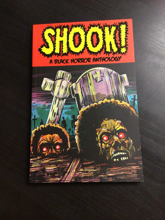 Shook! A Black Horror Anthology TP