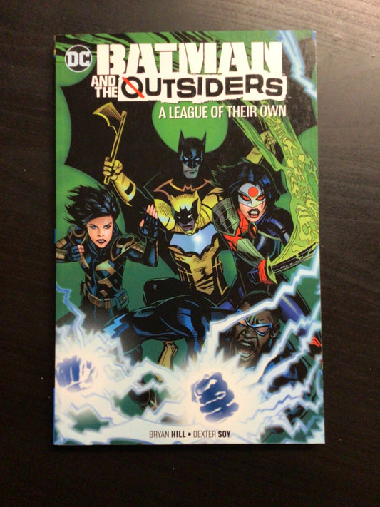 Batman and The Outsiders Vol 2 A League of Their Own