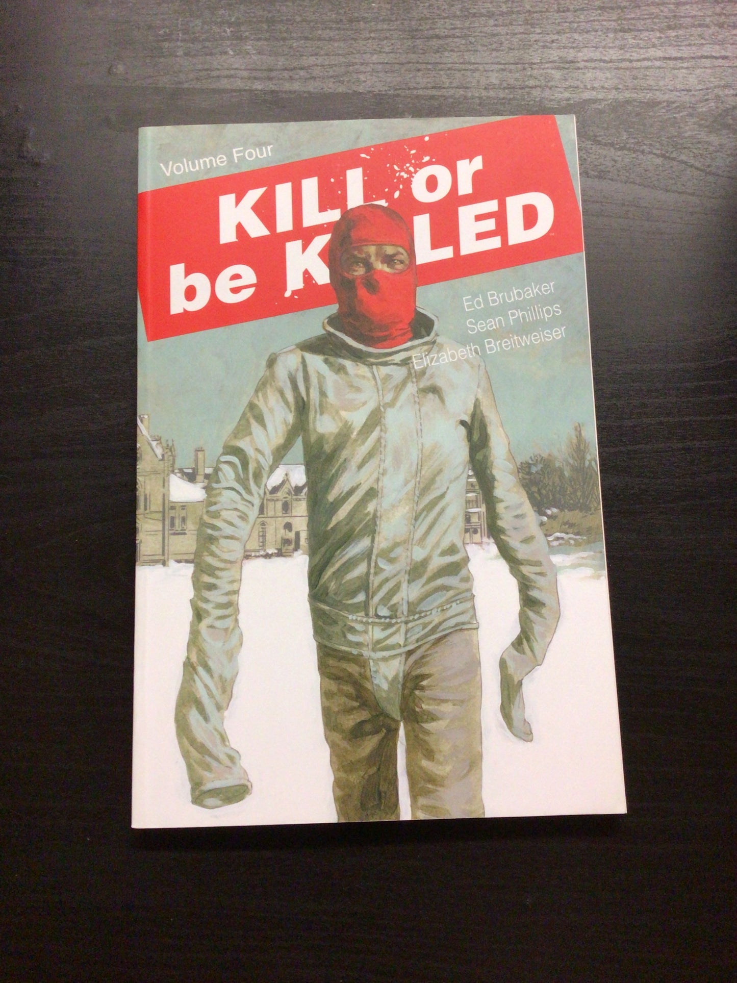 Kill or Be Killed Vol 4