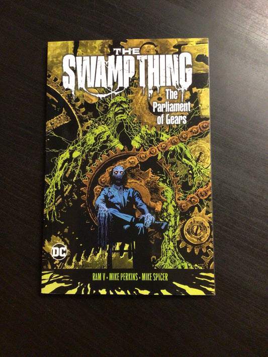 The Swamp Thing Vol 3 The Parliament of Gears