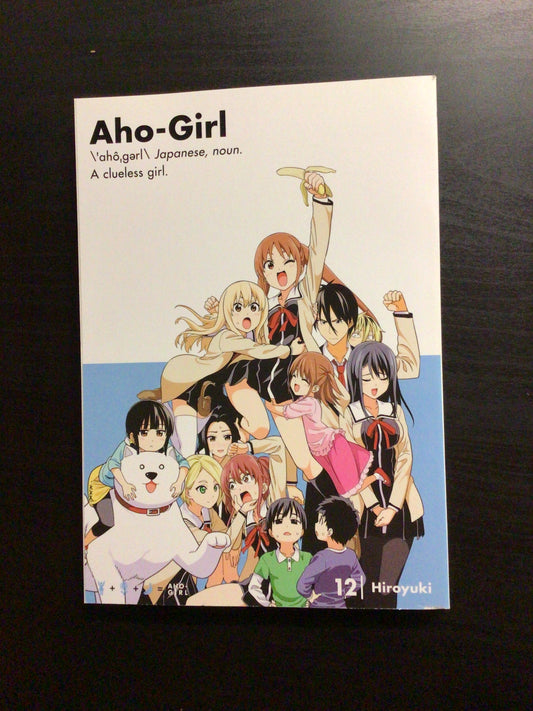 Aho-Girl A Clueless Girl Vol 12