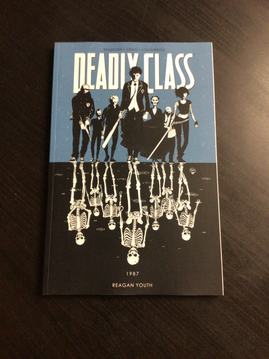 Deadly Class Vol 1