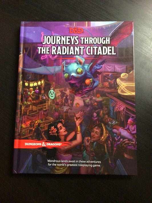 Dungeons & Dragons Journeys Through The Radiant Citadel