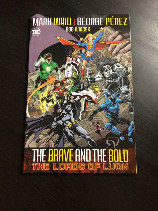 The Brave and the Bold The Lords of Luck Vol 1