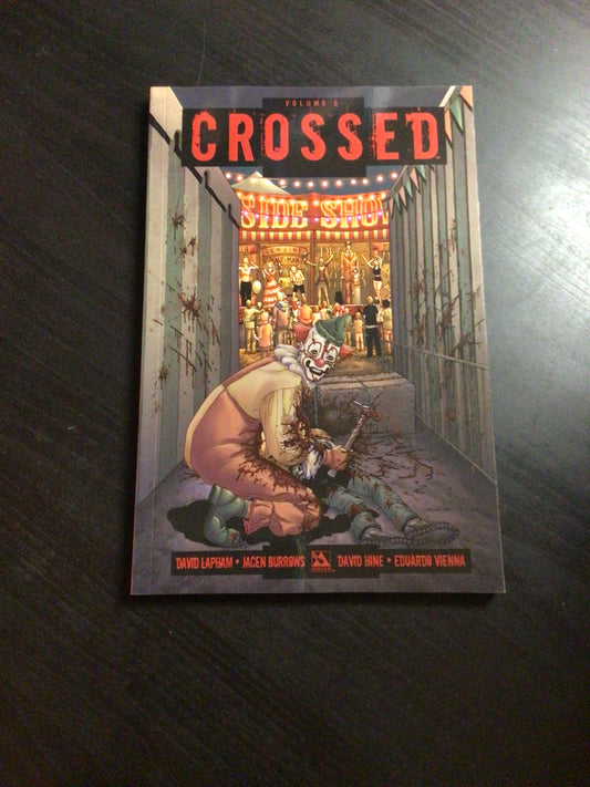 Crossed Vol 5