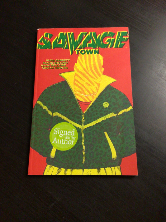 Savage Town Vol 1