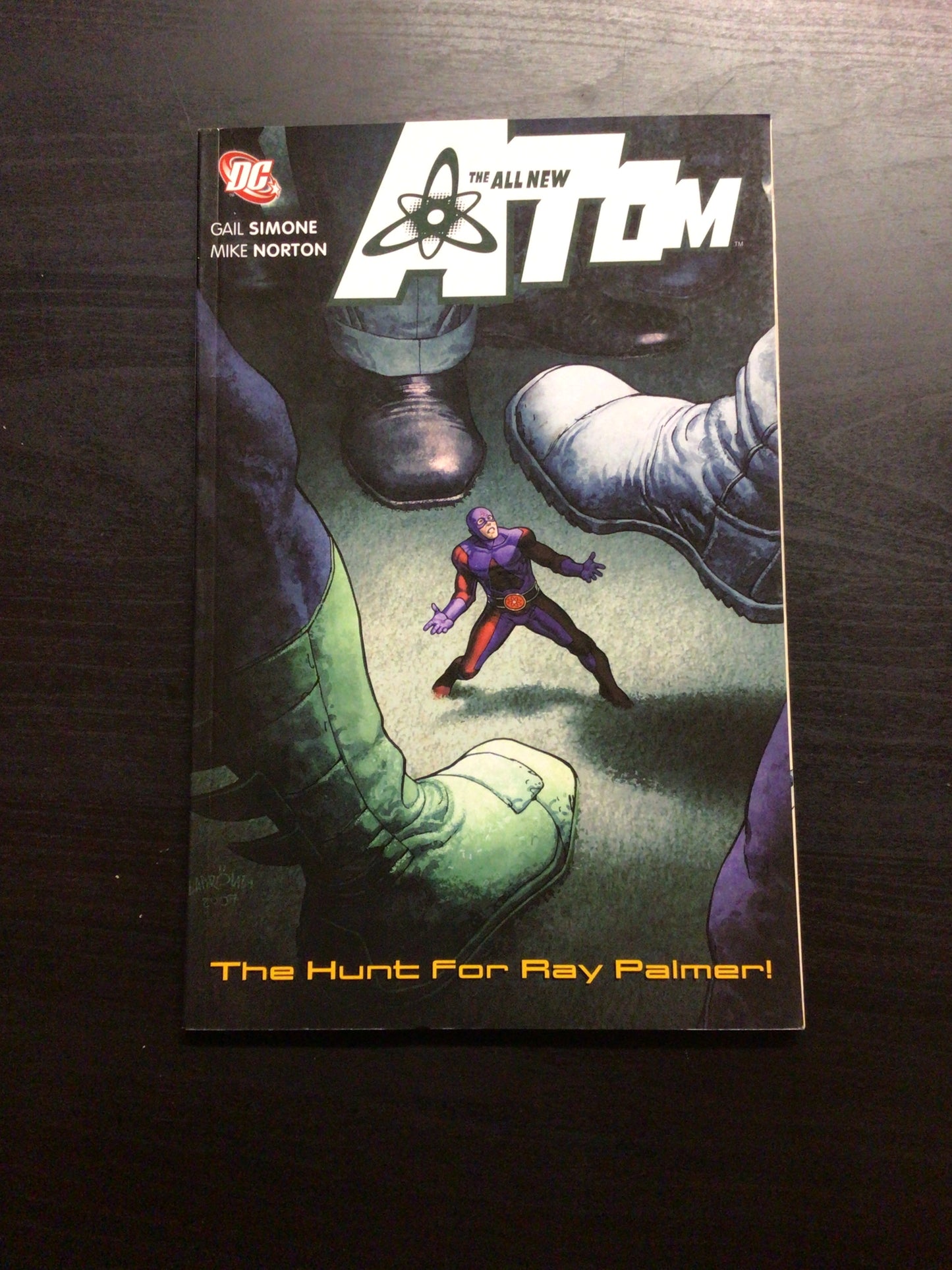 The All New Atom The Hunt for Ray Palmer!