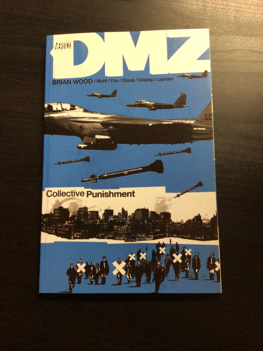 DMZ Collective Punishment Vol 10