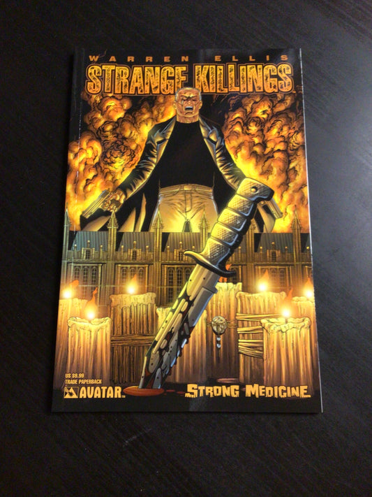 Strange Killings Strong Medicine