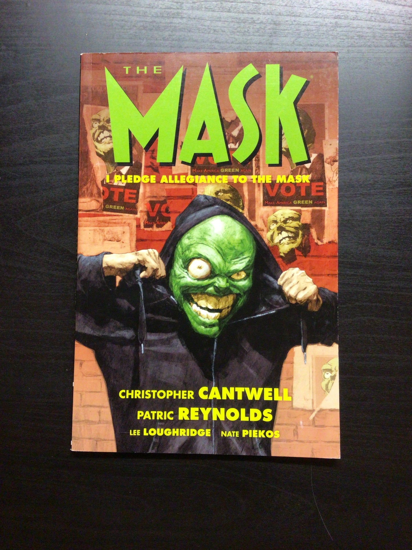 The Mask: I Pledge Allegiance To The Mask